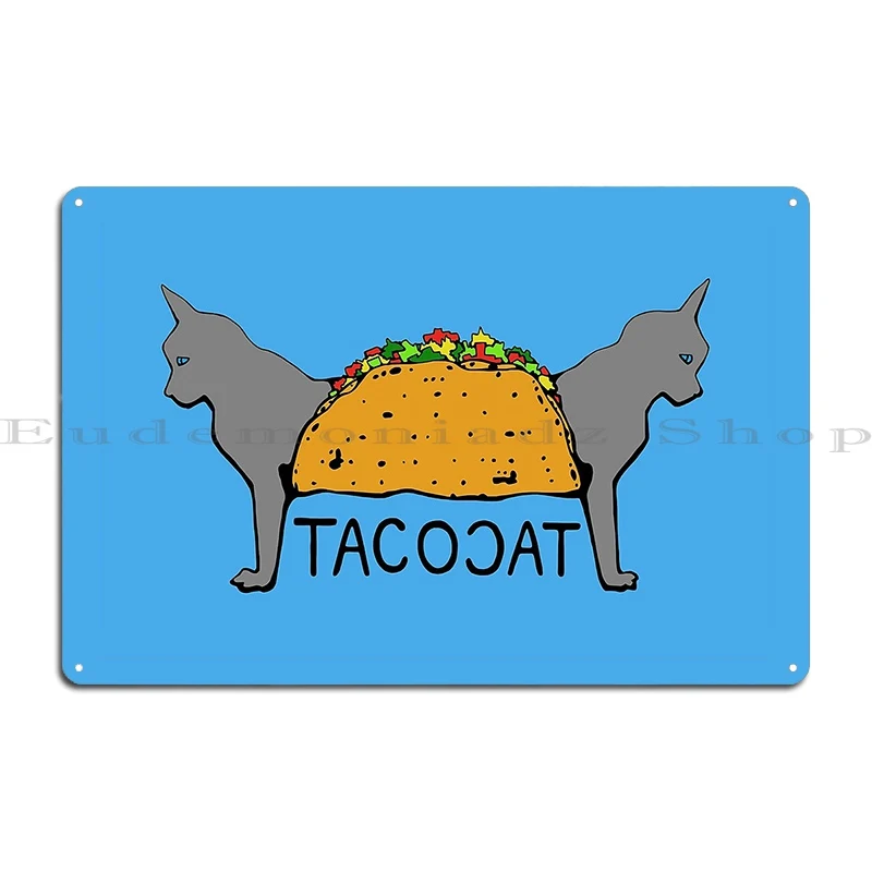 tacocat two headed cat taco lettering Metal Sign Garage Club Customized Personalized Painting Designing Tin Sign Poster