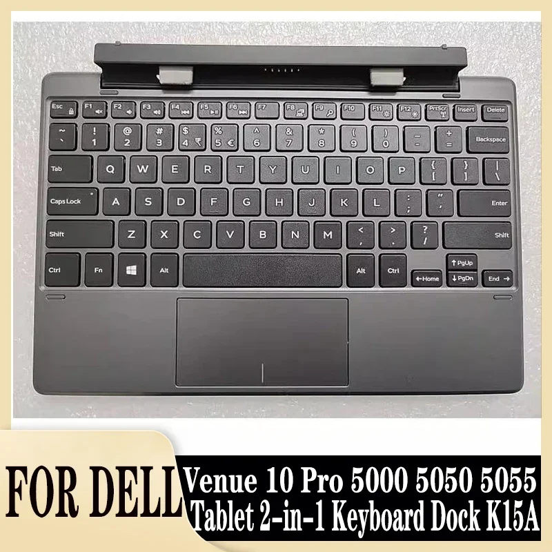 

New original For Dell Venue 10 Pro 5000 5050 5055 Tablet 2-in-1 Keyboard Dock K15A Black Without Battery