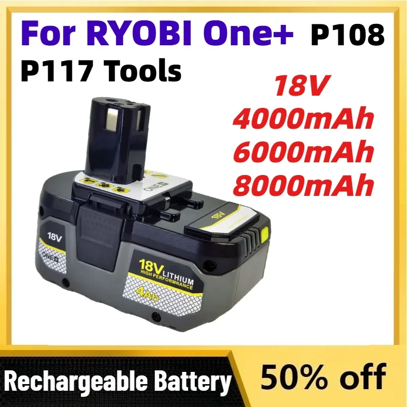 

18V 4000/6000/8000mAh Rechargeable Li-ion Battery for RYOBI One+ P108 P117 Handheld Cordless Electric Drill Tools Batteries