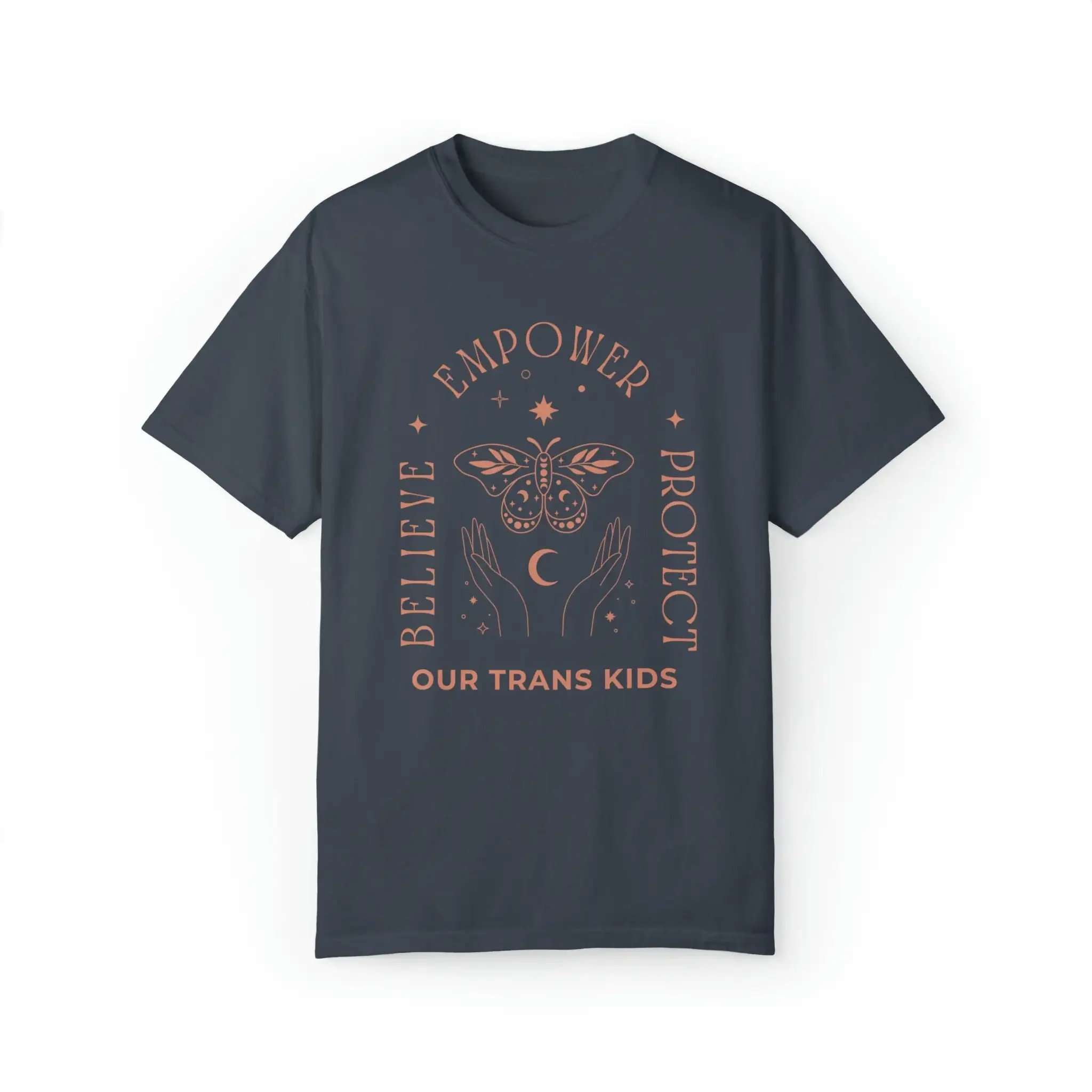 PARENT OF TRANS Kid T Shirt Protect Kids Mom Believe Empower and Our Youth Transgender Ally