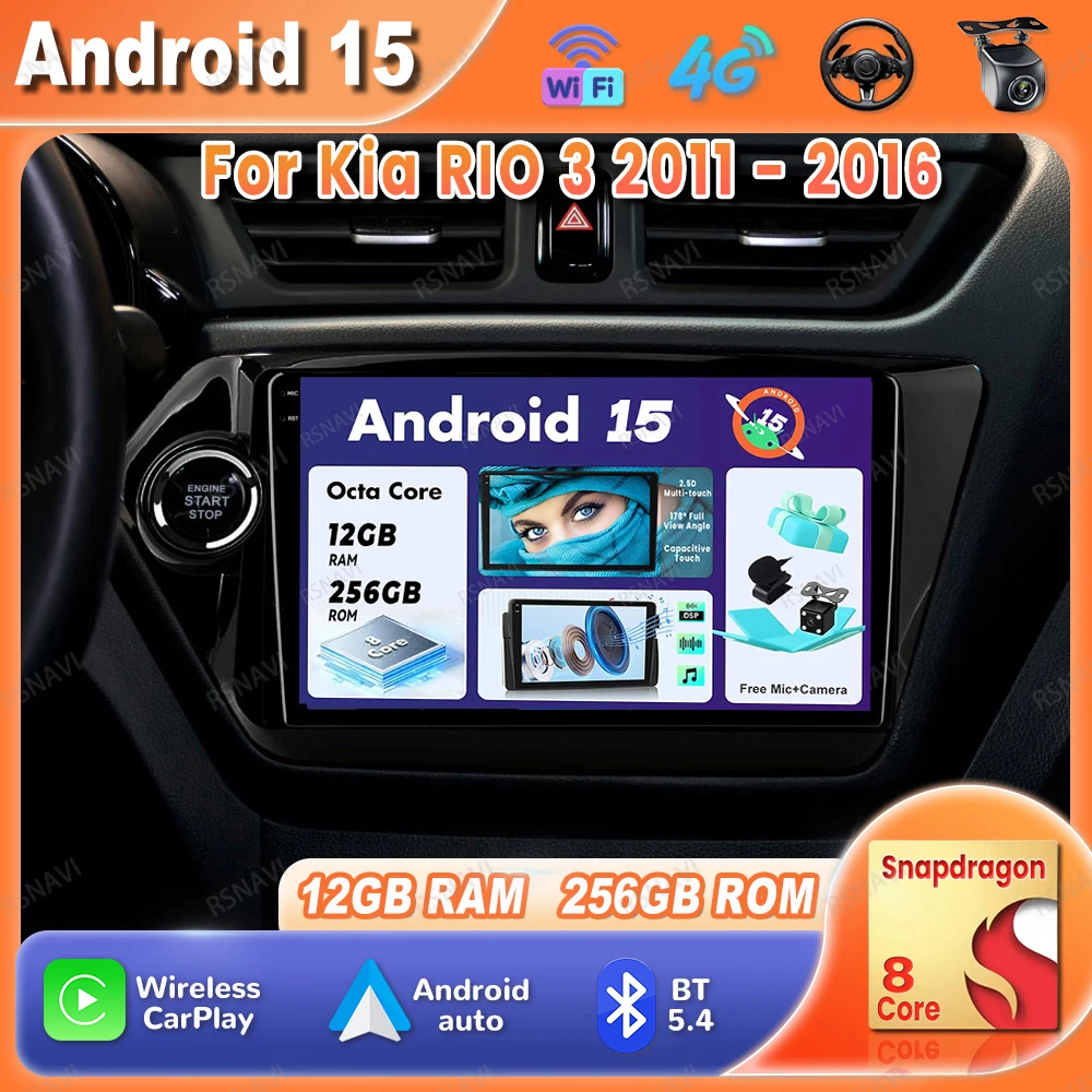 Autoradio Android 15 pour Kia RIO 3 2011 - 2016 Autoradio Qualcomm unité principale sans fil Carplay Auto multimédia Viedo lecteur 4G LTE