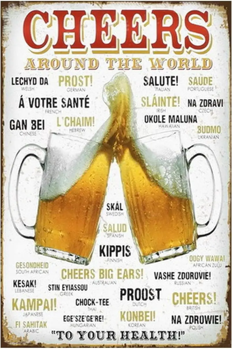 Bier-Blechschild Metallposter Vintage Wanddekoration, Prost um die Welt, für Kneipen Restaurants Cafés Clubs Plakette Männerhöhle -aluminium