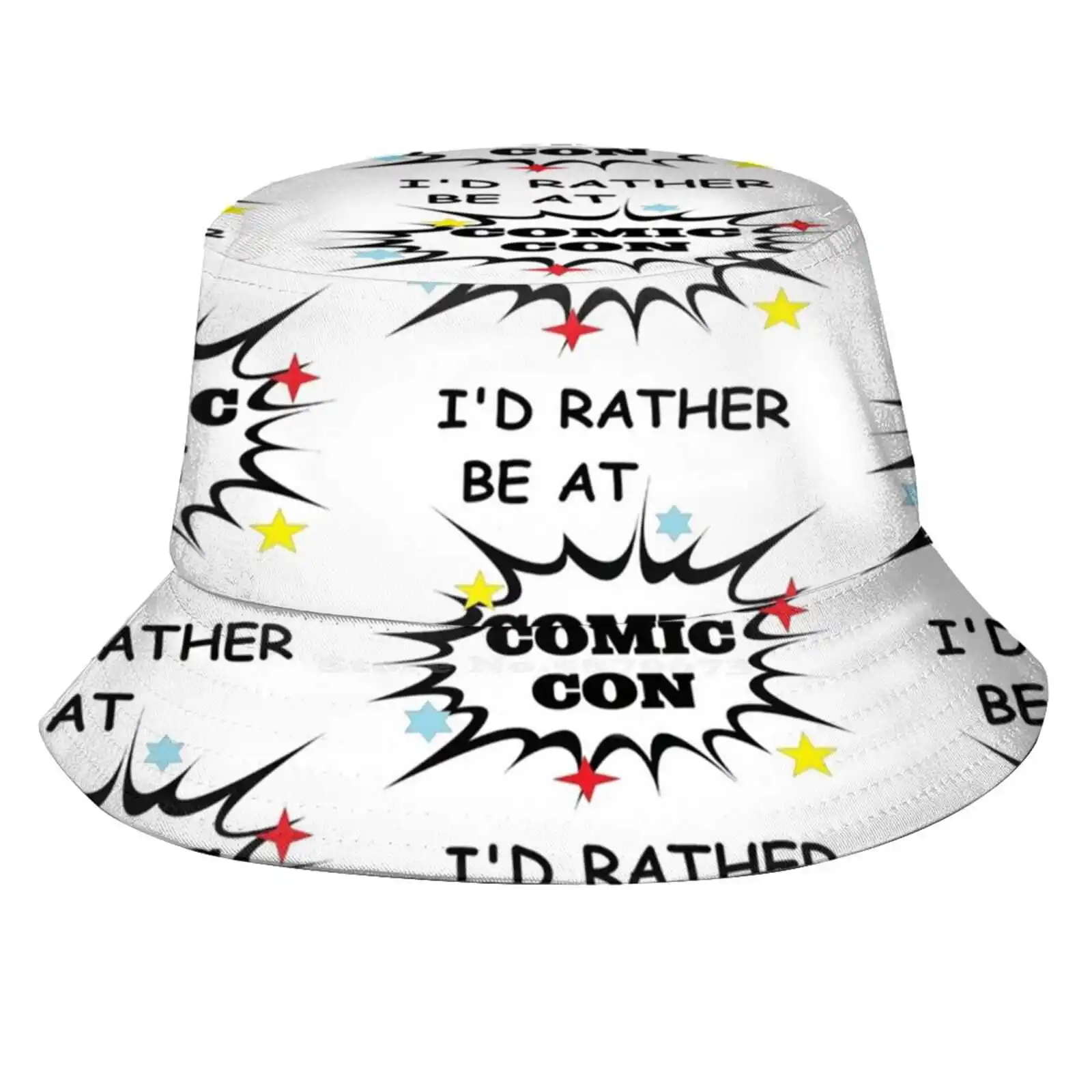 I'D Rather Be At Comic Con Sun Cap Fisherman Hat Bucket Hats Comic Con Geek Anti Work Nerd