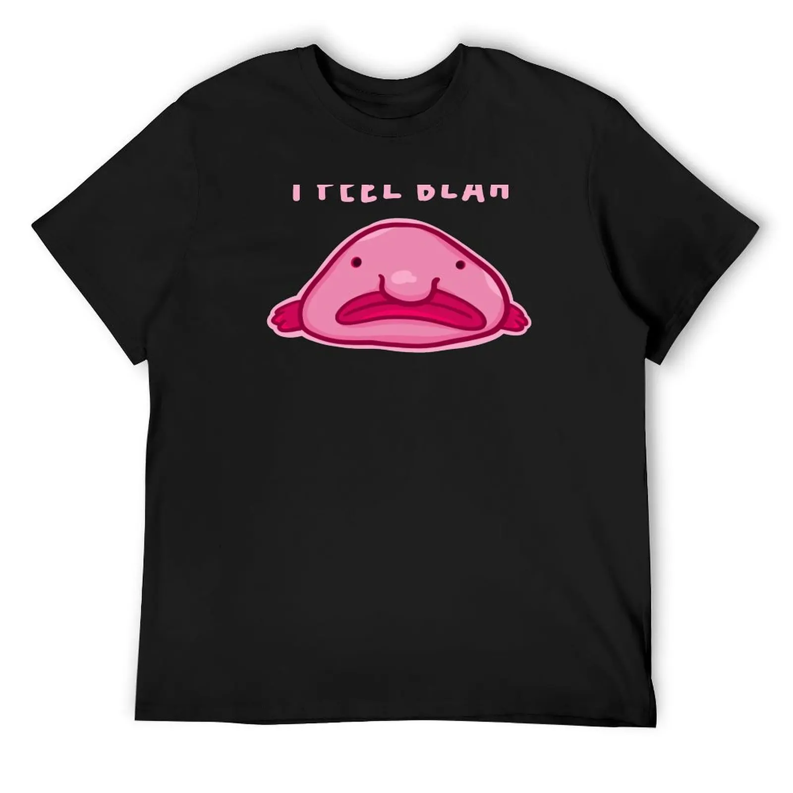 Blobfish feels blah T-Shirt customs blanks Aesthetic clothing man t shirt men clothings