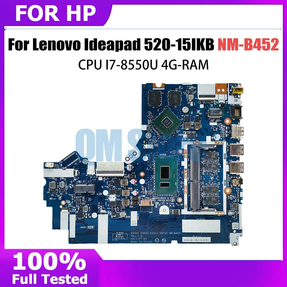 NM-B452 Mainboard For Lenovo Ideapad 520-15IKB 330-15IKB Laptop Motherboard With I7-8550U CPU 4G RAM DDR4 MX150 V2G 5B20R19909