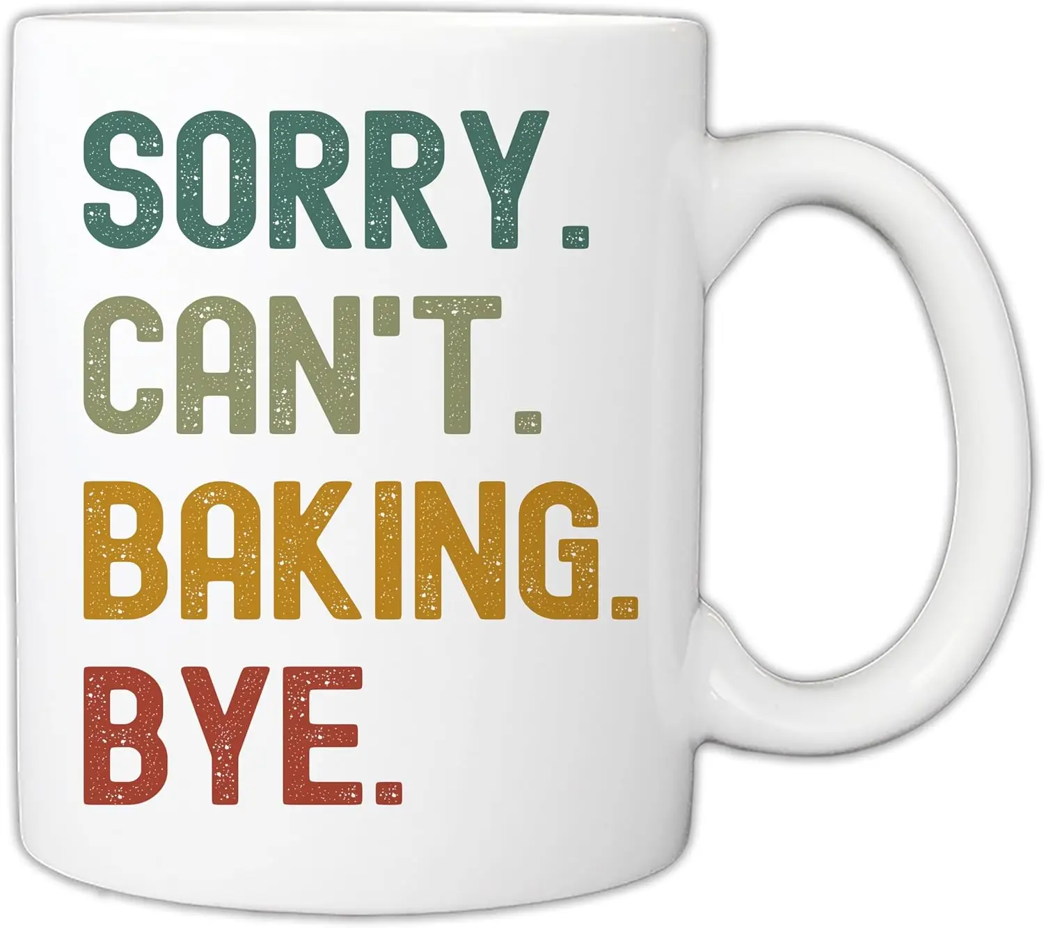 

Gift For Baking Lovers - Funny Sorry Can’t Baking Bye Cake Baker Loving 11oz Mug