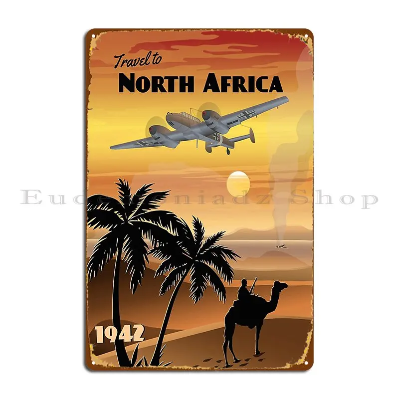 North Africa 1942 Western Desert Travel Poster W O Aged Filter Metal Plaque Poster Garage Wall Plaque Printed Tin Sign Poster