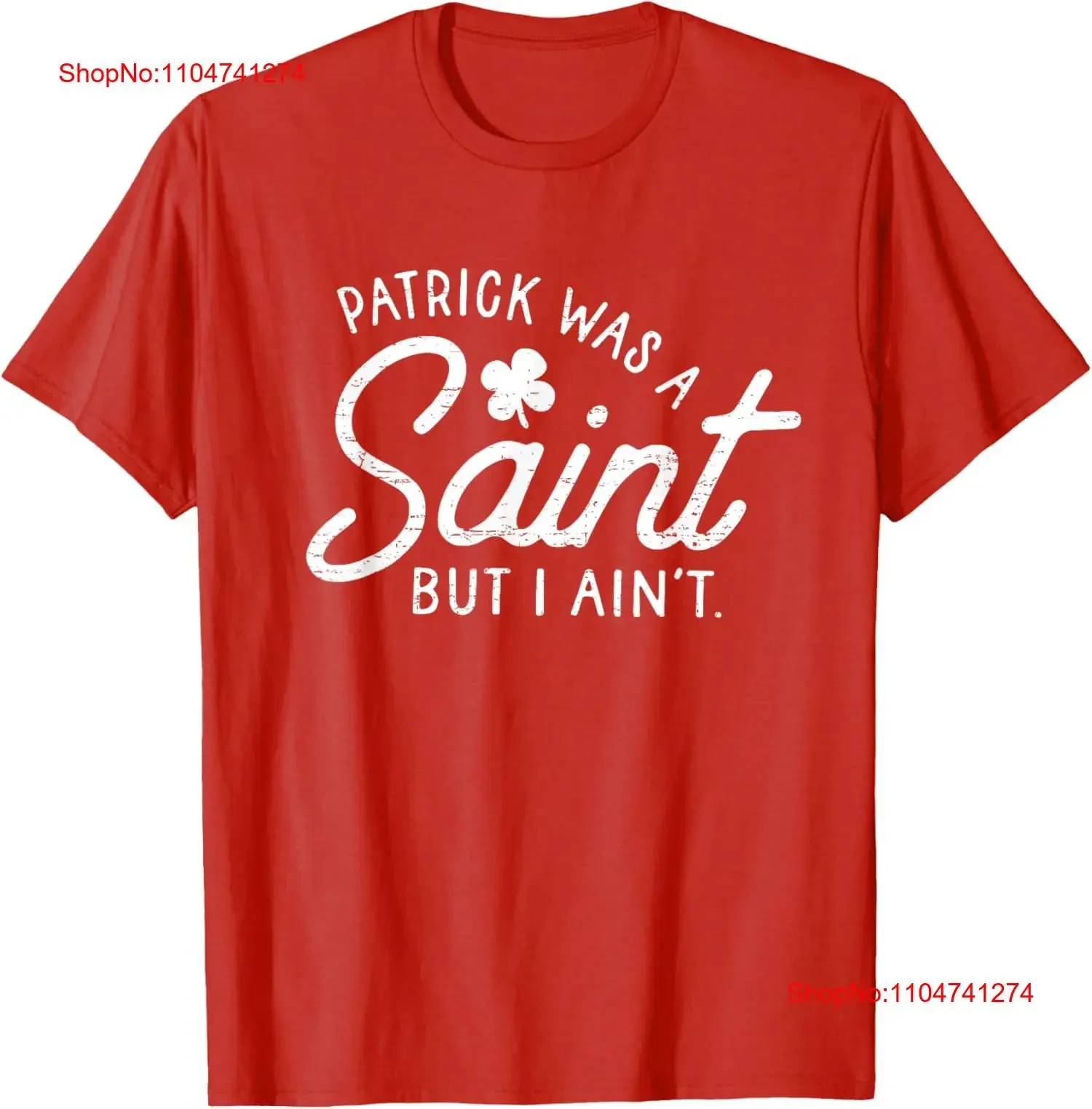 

Saint Patrick Was A But I Aint Day Funny Irish T Shirt vintage Washed homme Breathable Top For Everyday Wear graphic Stylish