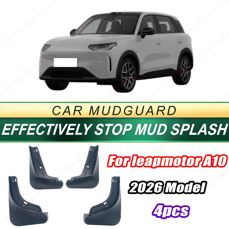 For leapmotor A10 2026 Model 4PCS Front Rear Mud Flaps Splash Guards Fender Mudguards Auto Accessories