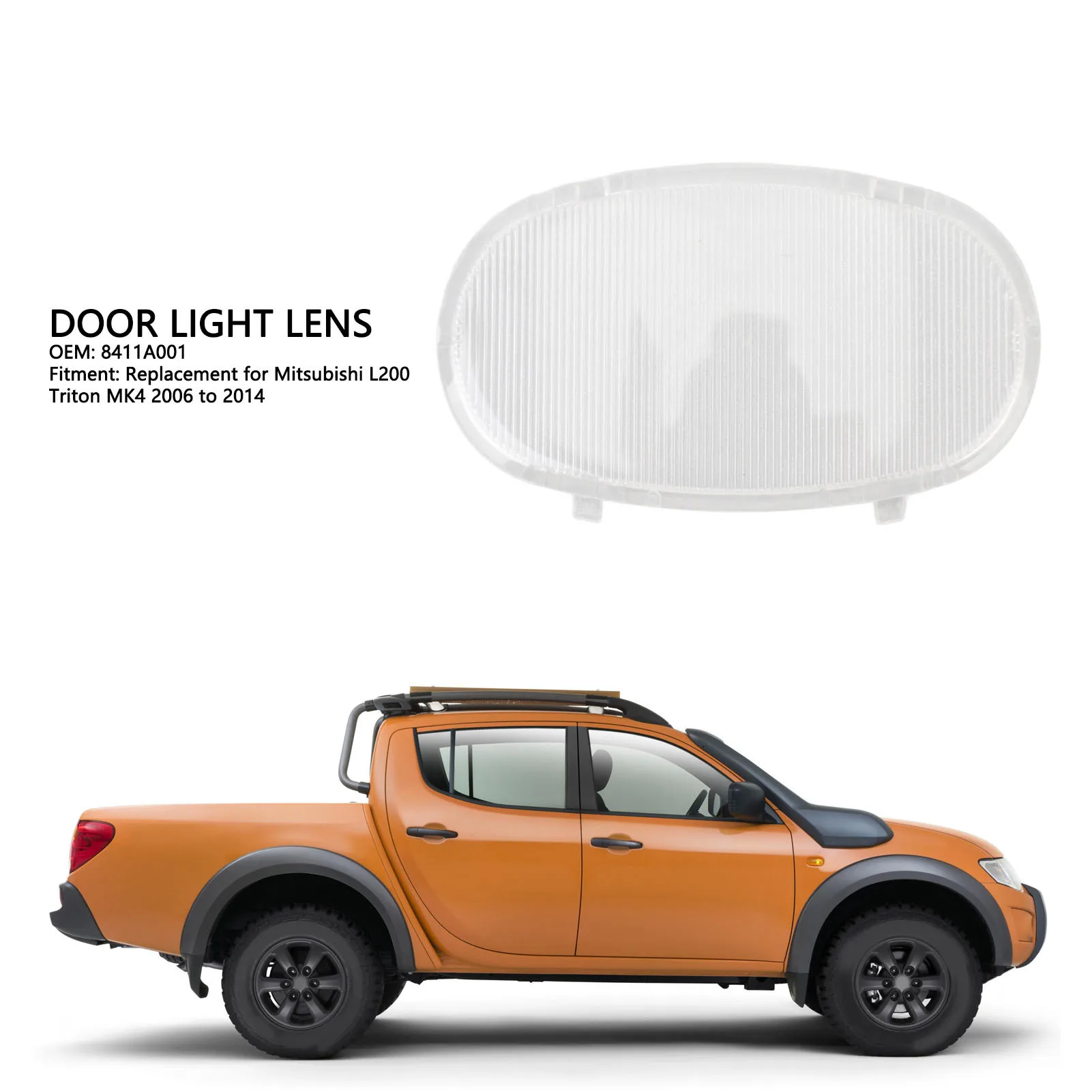 

Door Lamp Light Clear Lens Waterproof 8411A001 Replacement For Mitsubishi L200 Triton MK4 2006 To 2014