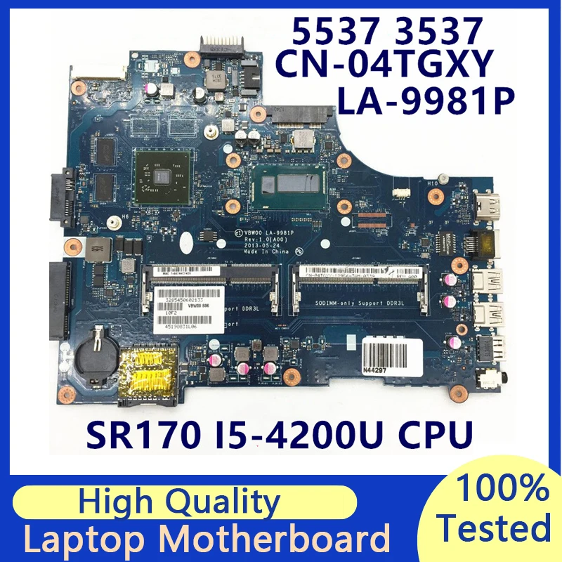 CN-04TGXY 04TGXY 4TGXY Mainboard For Dell 5537 3537 Laptop Motherboard With SR170 I5-4200U CPU VBW00 LA-9981P 100%Full Tested OK