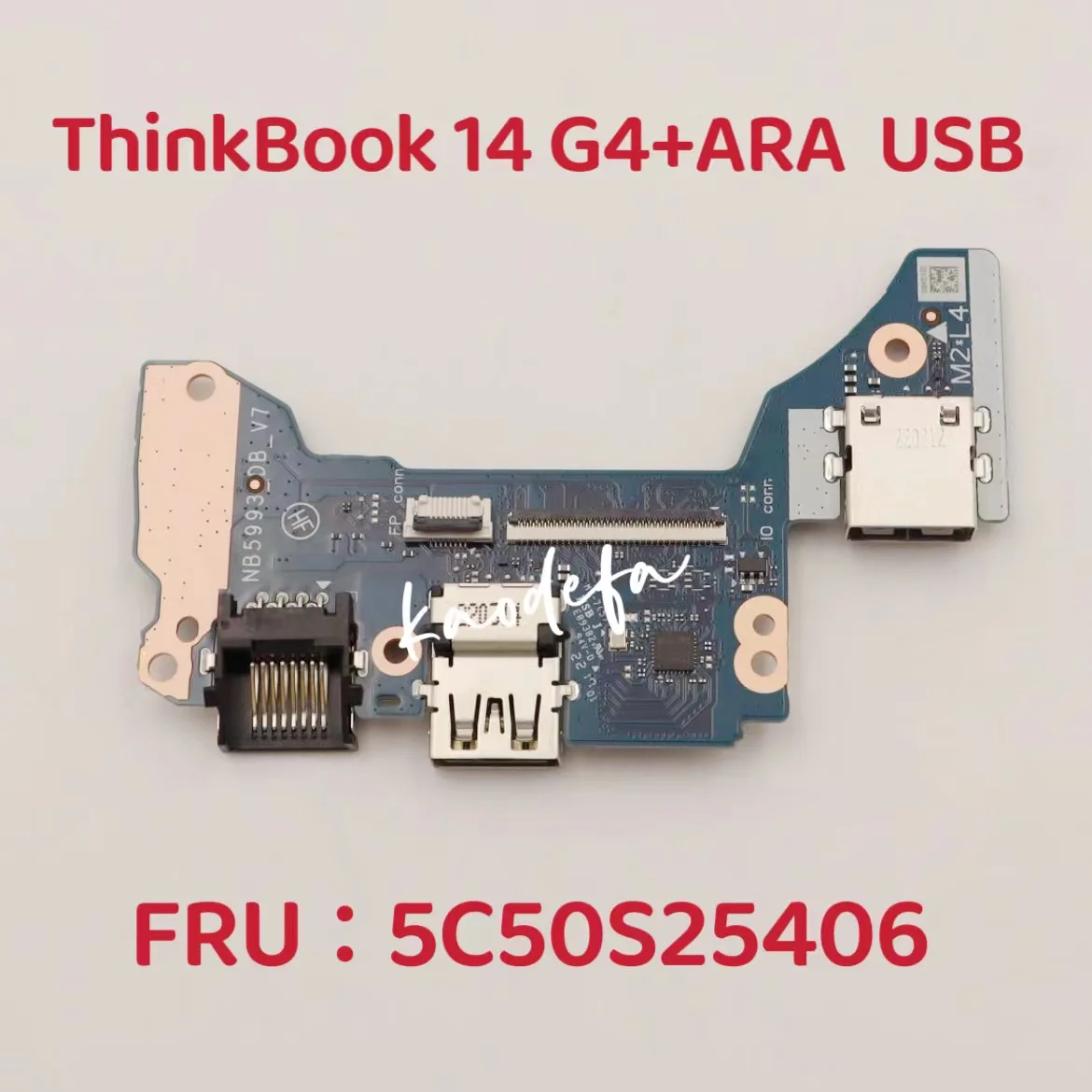 NB5993_DB_V7 FOR LENOVO Thinkbook 14 G4+ ARA USB WLAN POWER BUTTON BOARD FRU:5C50S25406
