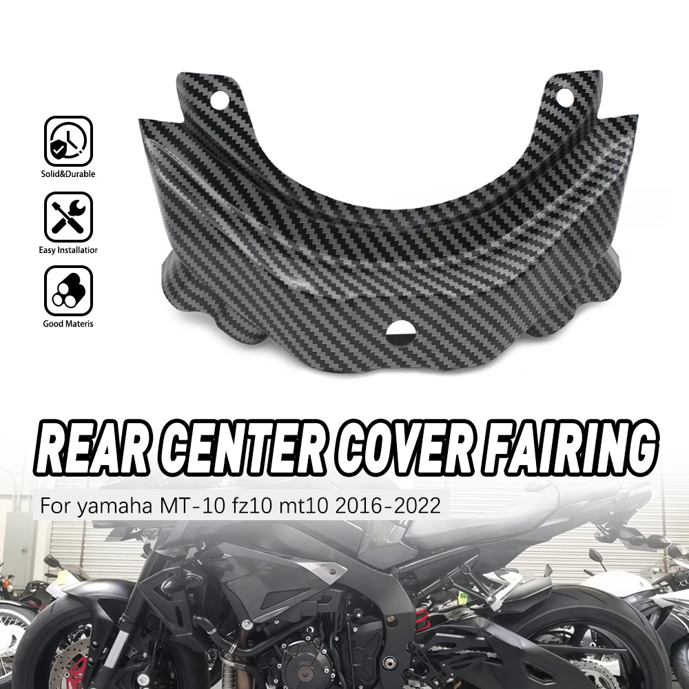 

Fit For Yamaha MT-10 FZ10 MT10 2016 2017 2018 2019 2020 2021 2022 Motorcycle Rear Tail Centre Cover Panels Fairing