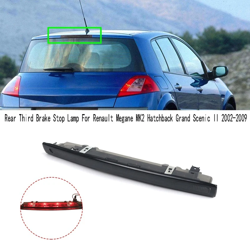 

Фонарь заднего тормоза для Renault Megane MK2 Hatchback, Grand Scenic II 2002-2009