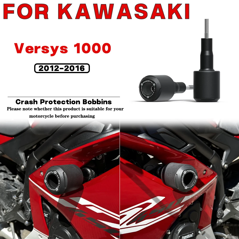 

For KAWASAKI Versys 1000 2012 2013-2016 Motorcycle Frame Crash Protection Sliders Falling Protector Kit Engine Protect Bobbins