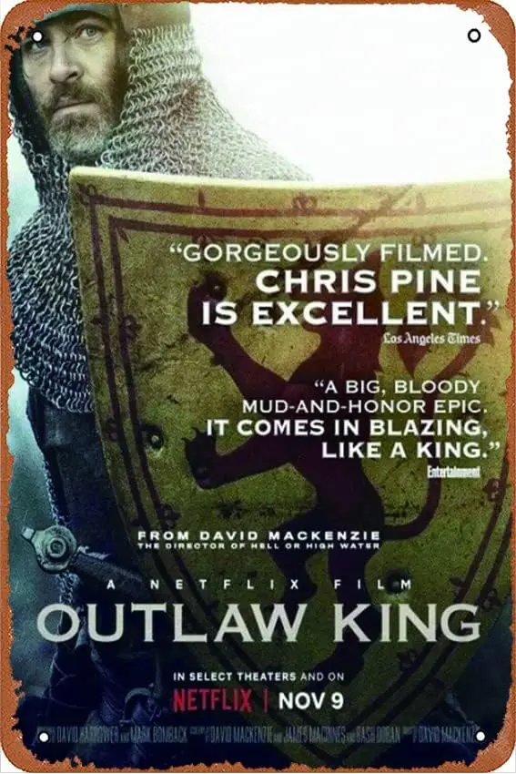 Outlaw King Film David Mackenzie Chris Pine Film Poster Blechschild Retro Wanddekoration für Zuhause Cafés Büro Geschäft Kneipen Club S