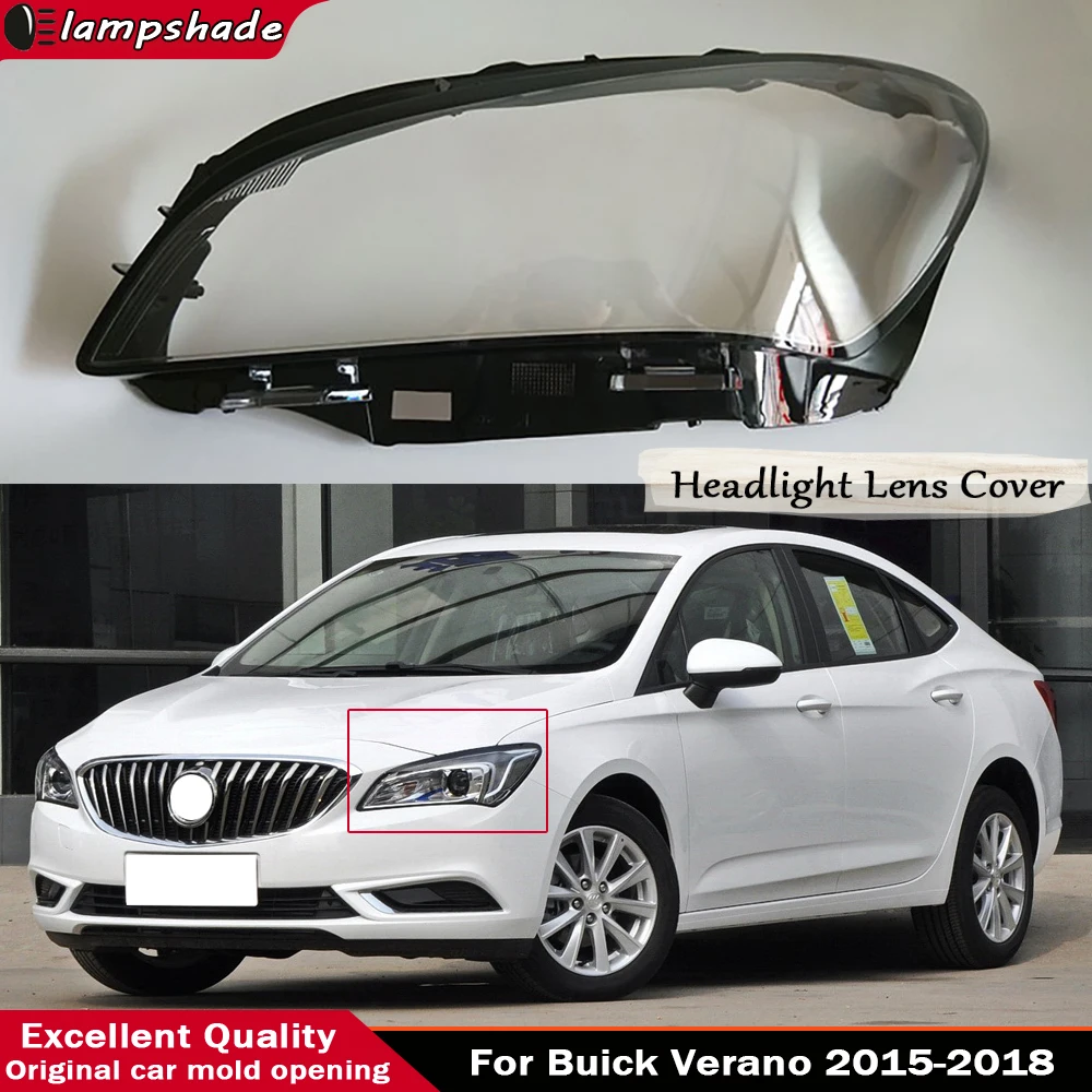 

Fit （Sedan） For Buick Verano 2015-2019 Transparent Headlight Cover Lampshade Shell Headlamp Housing Durable Lens Plexiglass