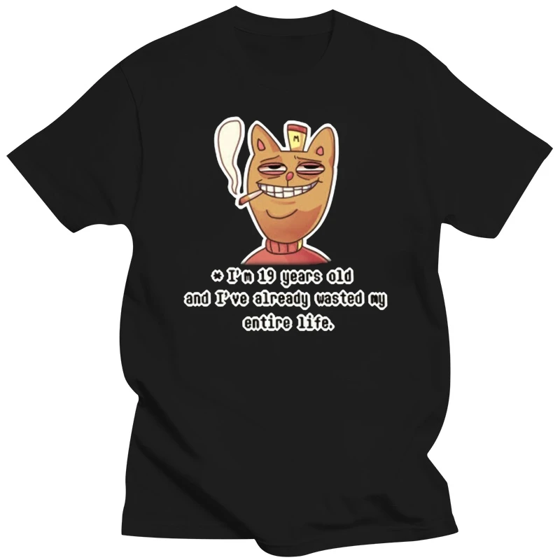 I'M 19 Years Old I'Ve Already Wasted My Life Burgerpants Undertale Black T-Shirt Adults Casual Tee Shirt