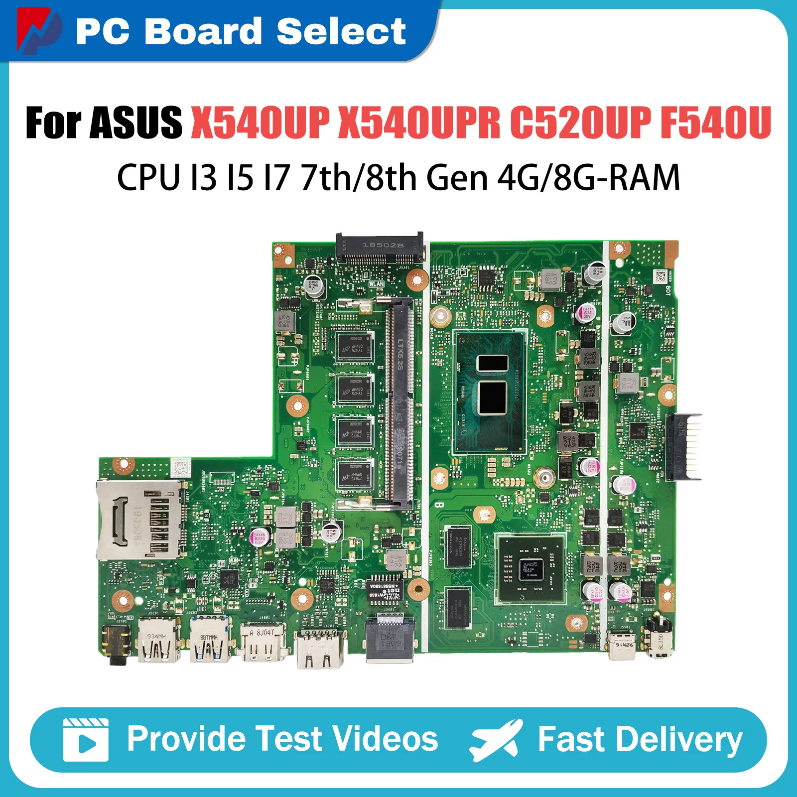 

X540UP Mainboard For ASUS C520UP F540U X540UPR FL5700U A540U R540U VM520UP Laptop Motherboard I3 I5 I7 CPU RAM-4G 8G V2G