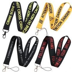 Warning Series Quotes Lanyards For Keys Chain ID Credit Card Cover Pass Mobile Phone Charm Neck Straps Badge Holder Accessories