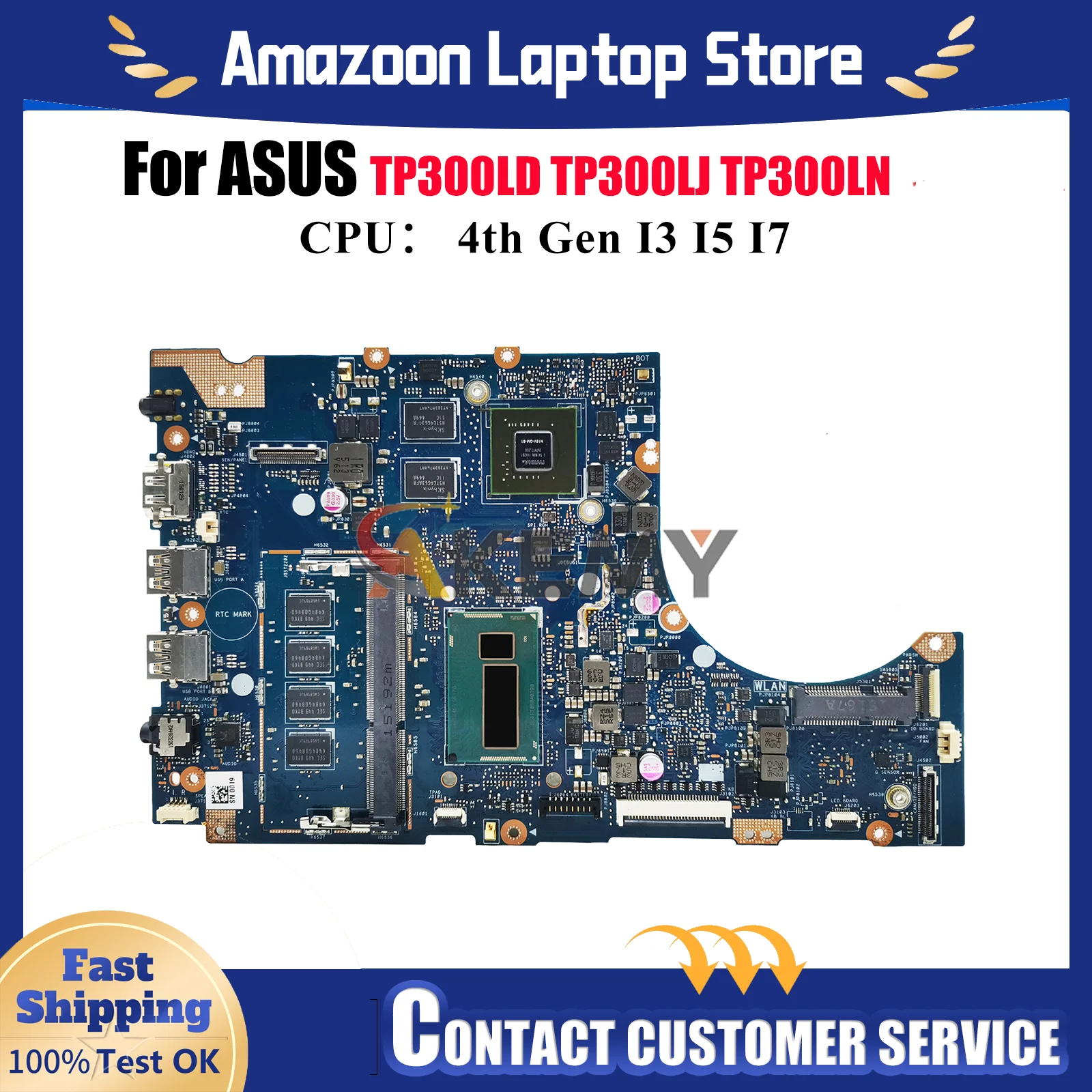 

TP300LJ Laptop Motherboard For ASUS VivoBook Flip TP300LA TP300LD TP300LJ TP300LAB Q302L TP300L TP300LN Mainboard I3 I5 I7 CPU
