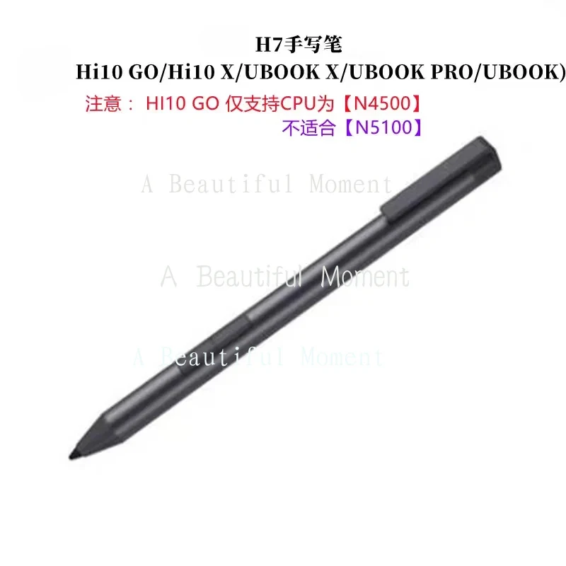 CHEN--Chiwai H7 pen: HI10GO/HI10X/UBOOK X/UBOOK/HI10MAX Active Touch Pen Only supports CPUs of model N450