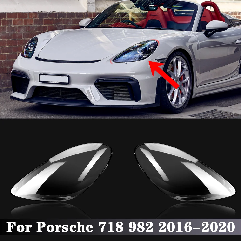 

Pair Car Front Headlight Lens Cover Lampshade Glass Lampcover Caps Headlamp Shell For Porsche 718 982 2016 2017 2018 2019 2020