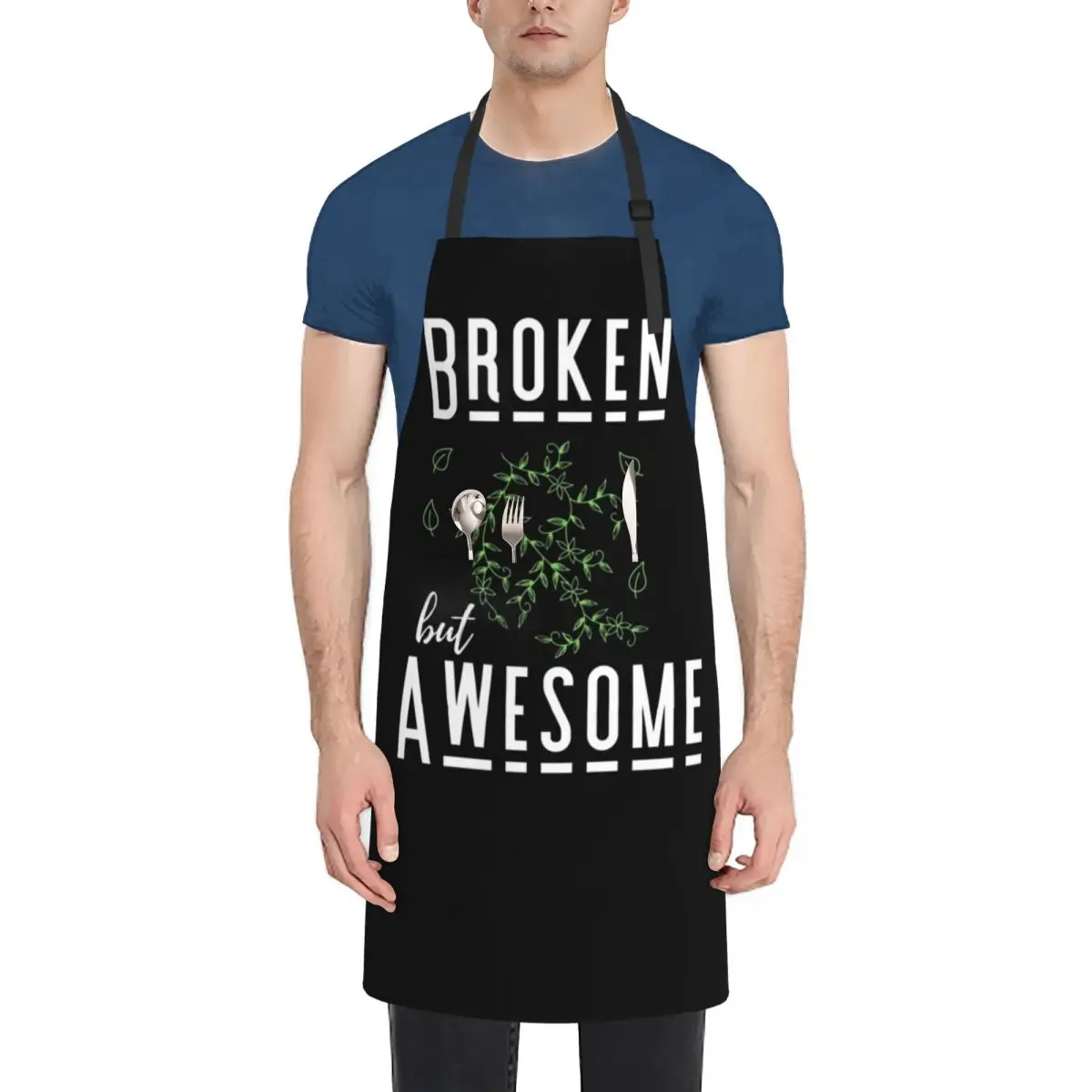 

Broken But Awesome Apron Household Items Kitchen Nursing cook wear Apron