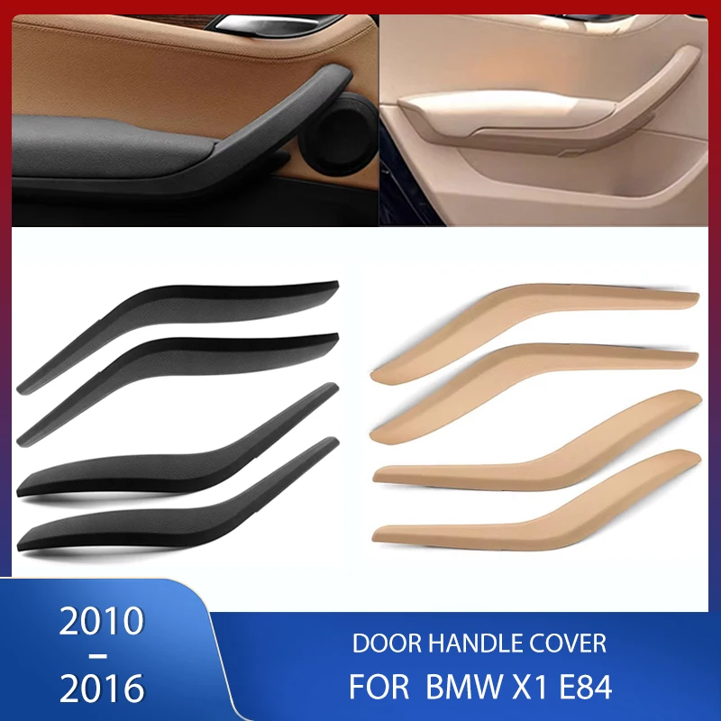 

Car Inner Door Panel Handle Cover Trim Interior Door Armrest Pull Trim Beige For BMW X1 E84 2010-2016 51412991775 51412991776