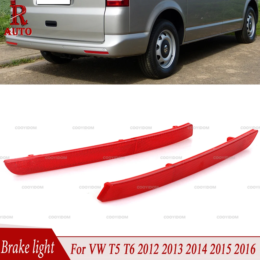 R-AUTO Brake Light Car Rear Bumper Stop Reflector Lamp For VW T5 T6 2012 2013 2014 2015 2016 7E0945105A 7E0945106A 7E0945106