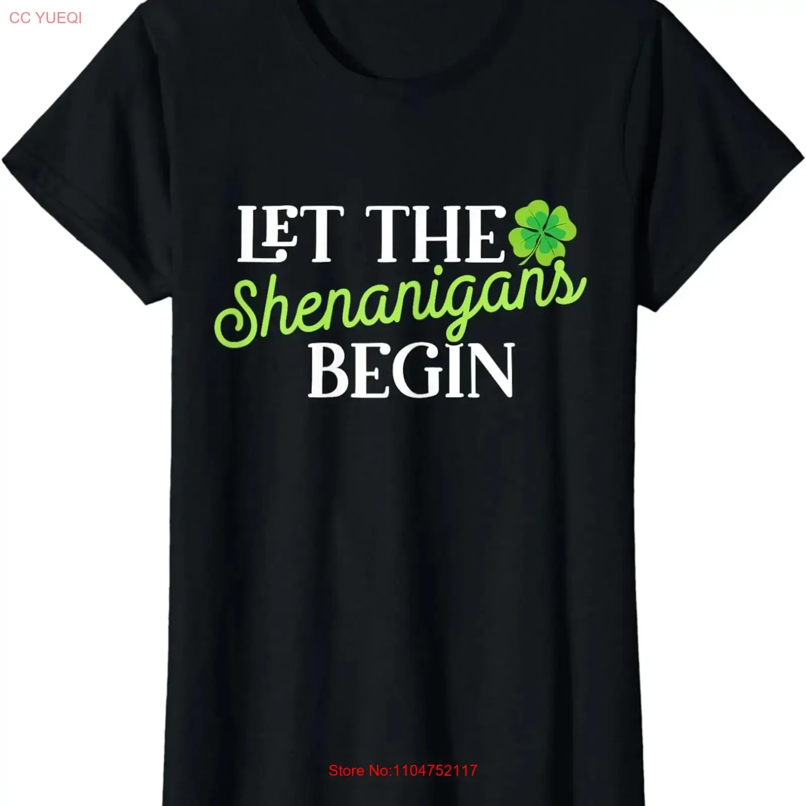 Saint Patricks Day Let the Shenanigans Begin Cool Ladies' Crewneck T Shirt long or short sleeves vintage Washed