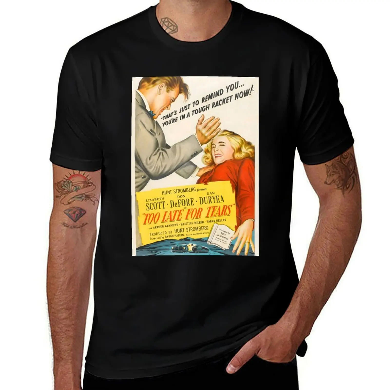 

Too Late for Tears (1949) T-Shirt luxury t-shirt anime t shirts designer shirts shirts graphic tee black t-shirts for men