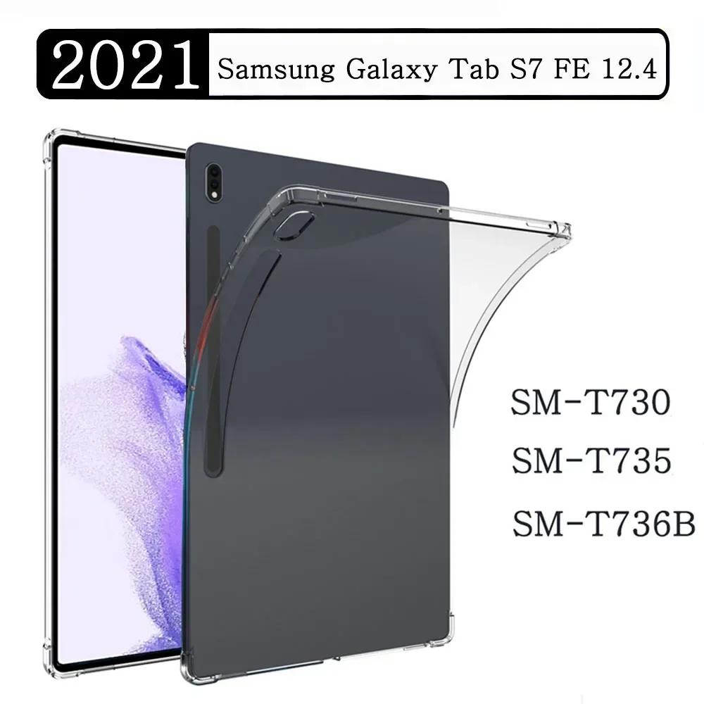 Soft Silicone Case For Samsung Galaxy Tab S7 FE 12.4 2021 SM-T730 SM-T736B Tablet Case Flexible Shell Transparent Back Cover