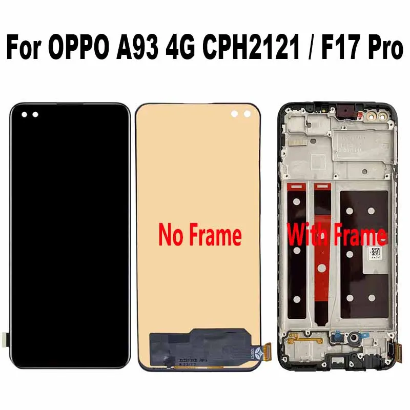 

For OPPO F17 Pro CPH2119 LCD Display Touch Screen Digitizer Assembly For OPPO A93 4G CPH2121 CPH2123