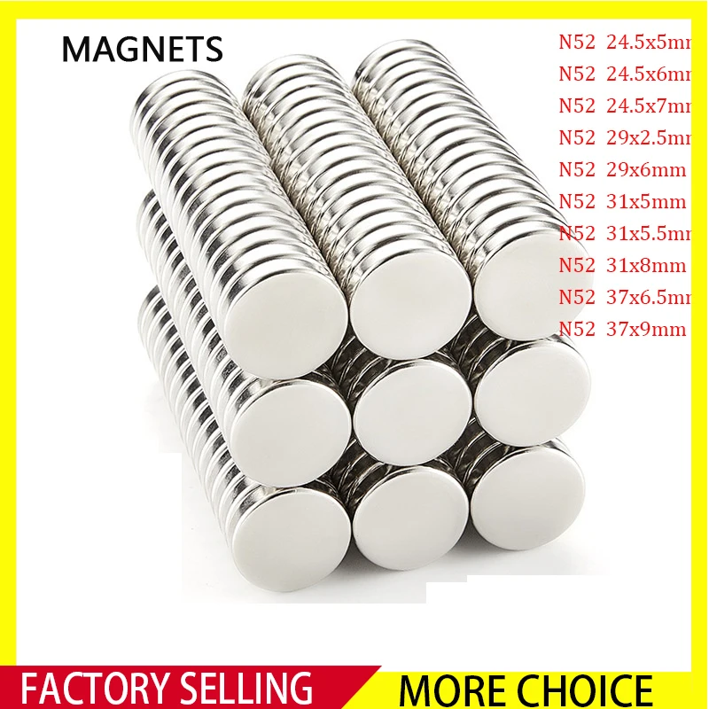 

5~20PCS N52 Round Mangets 24.5x5 24.5x6mm 24.5x7mm 29x2.5mm 29x6mm 31x5mm 31x5.5mm 31x8mm 37x6.5mm 37x9mm 50x5mm