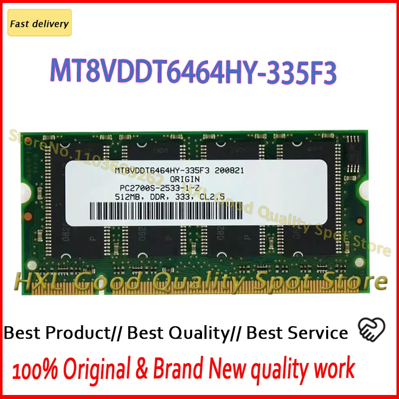 MT8VDDT6464HY-335F3 PC2700S-2533-1-Z 512MB DDR notebook memory 1PCS