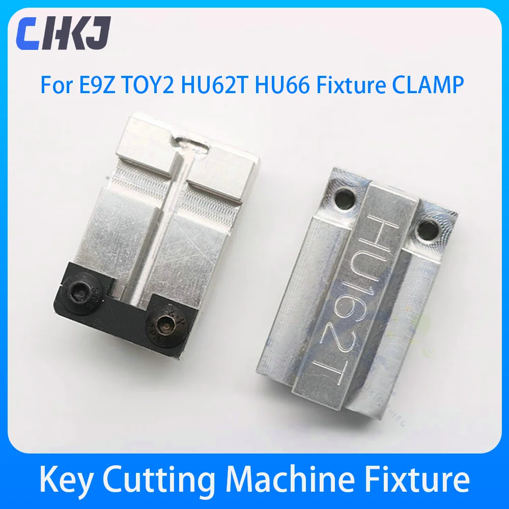 

CHKJ 3 Types Original For VW Toyota TOY2 HU62T HU66 Fixture Clamp For E9Z CNC Key Cutting Machine Locksmith Tools