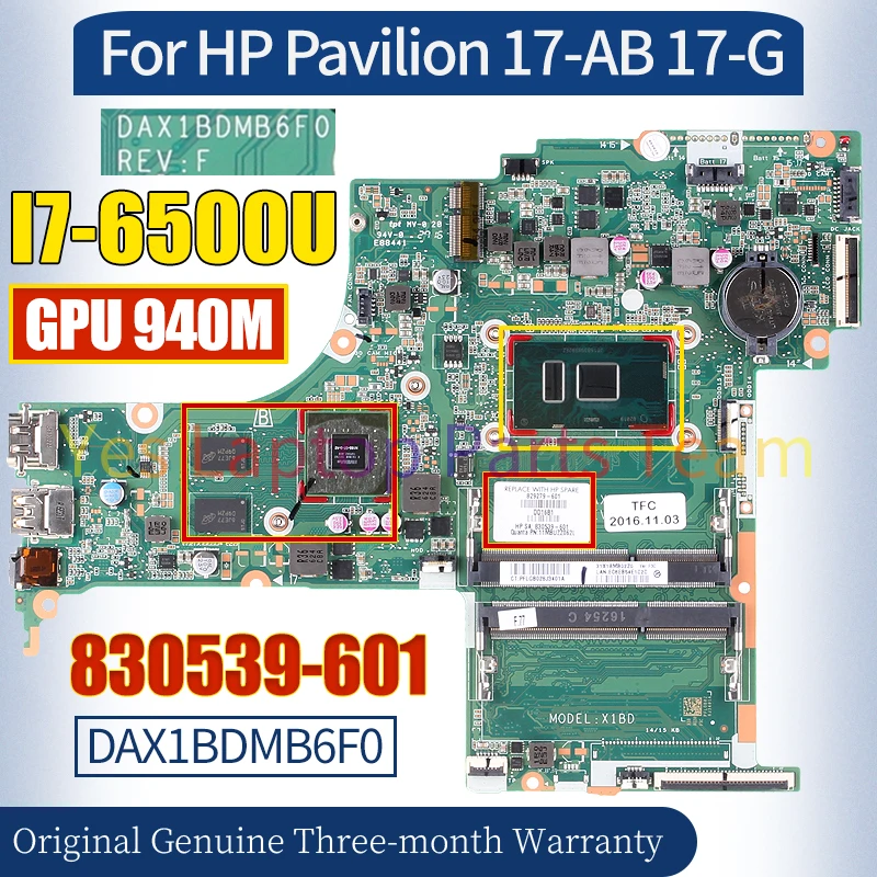 Imagem -02 - Laptop Motherboard para hp Pavilion Dax1bdmb6f0 100 Testado Notebook Motherboard 17-ab 17-g 830539601 I7-6500u 940m