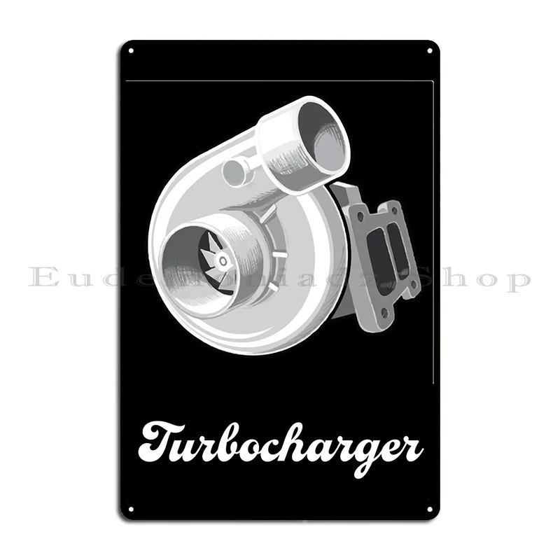 Turbo Boost Turbocharger T Metal Sign Personalized Wall Cave Garage Designing Decoration Tin Sign Poster