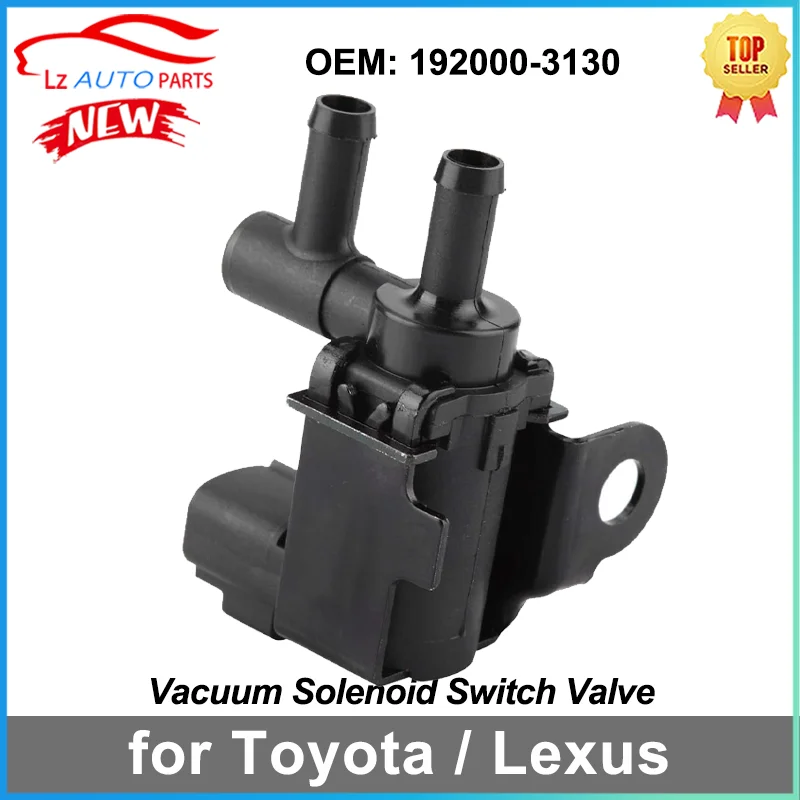 NEW Vacuum Solenoid Switch Valve VSV 192000-3130 for Toyota 4Runner Paseo Lexus 17600-16010 1760016010 1920003130