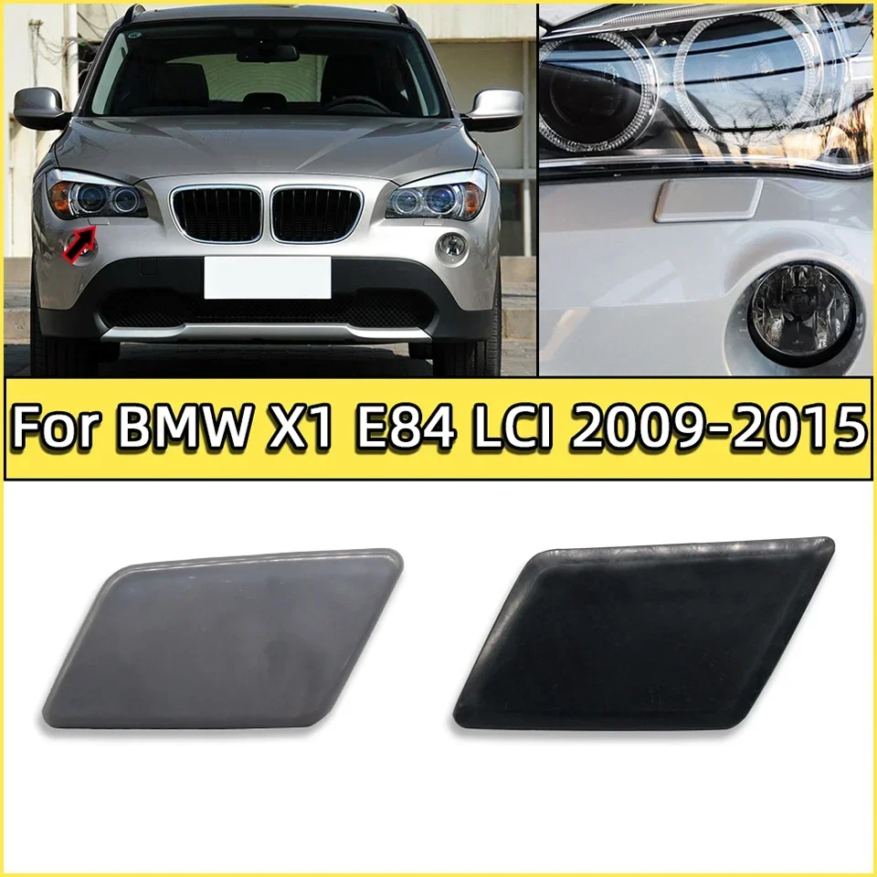 Front Bumper Headlight Washer Nozzle Cover Cleaner Cap Shell Lid For BMW X1 E84 E84 LCI 2009-2015 51112993585 51117347661