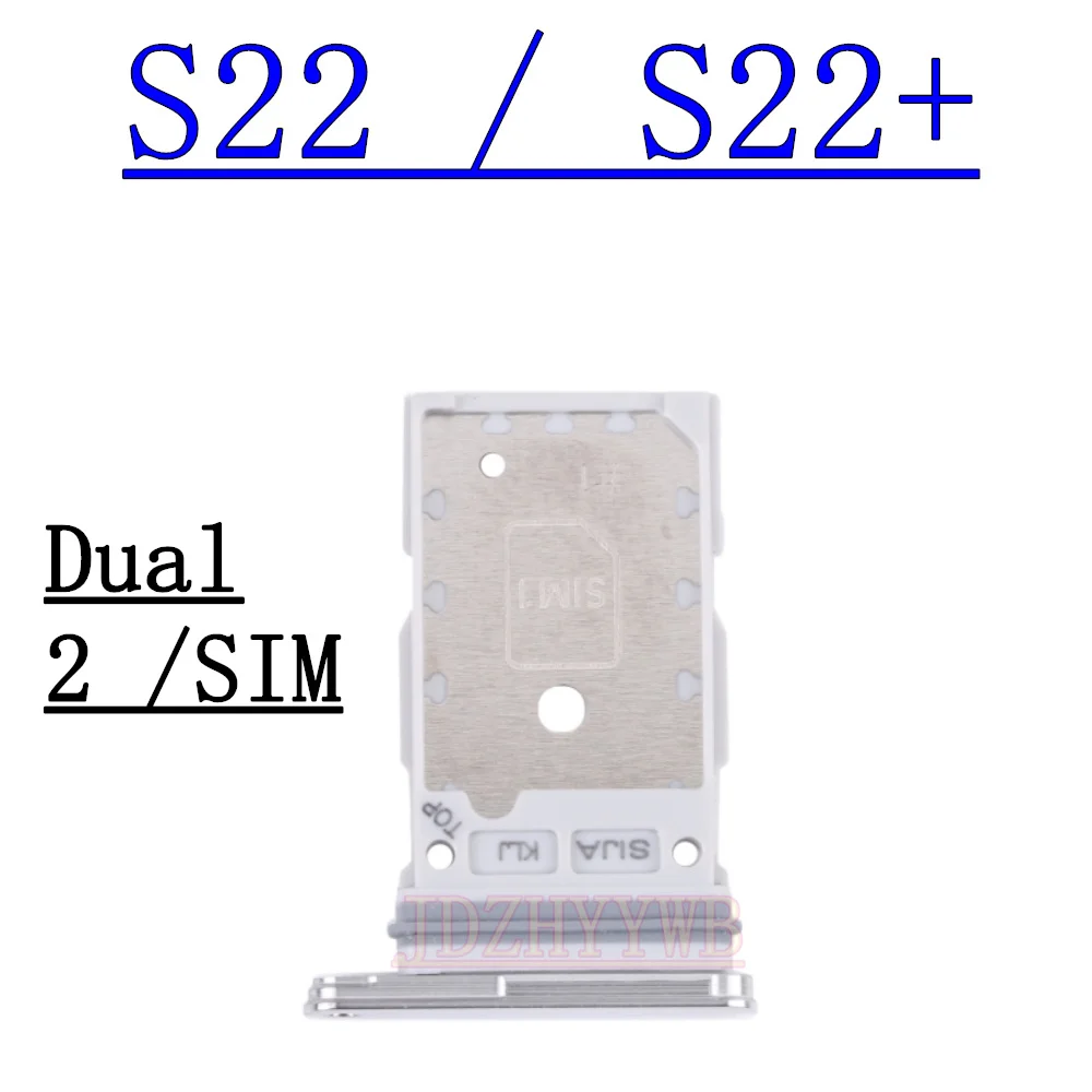 Dual Chip SIM Card Tray For Samsung Galaxy S22 Ultra S22+ S901B S901U S906B S906U S908B S908U Phone SIM1 + SIM2 Card Tray Part