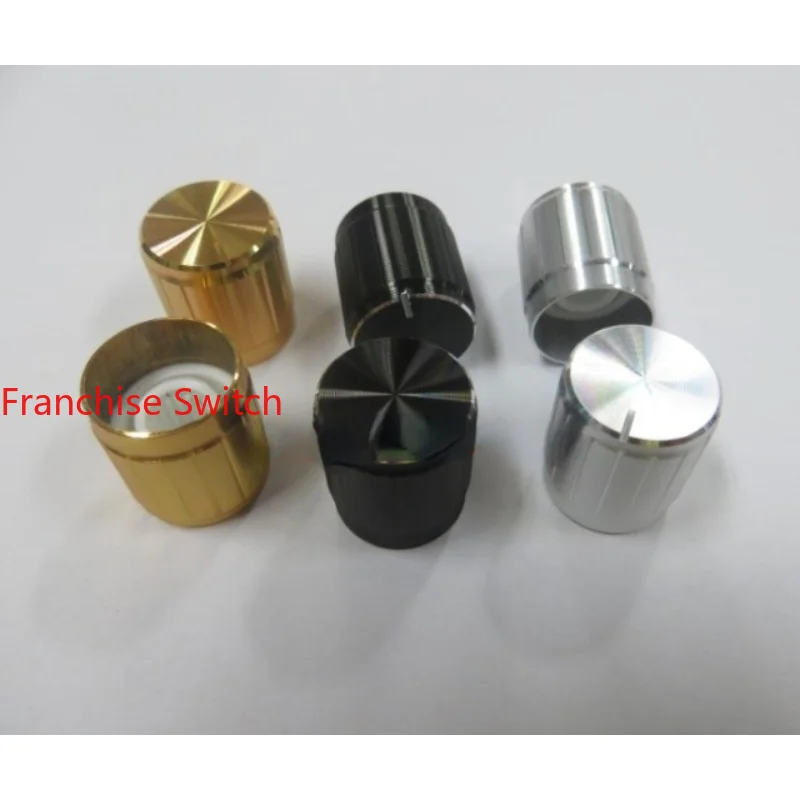 10PCS Fine Workmanship Potentiometer Switch Volume Knob Cap Diameter 15 High 16.5mm Aluminum Shell Silver Black Gold