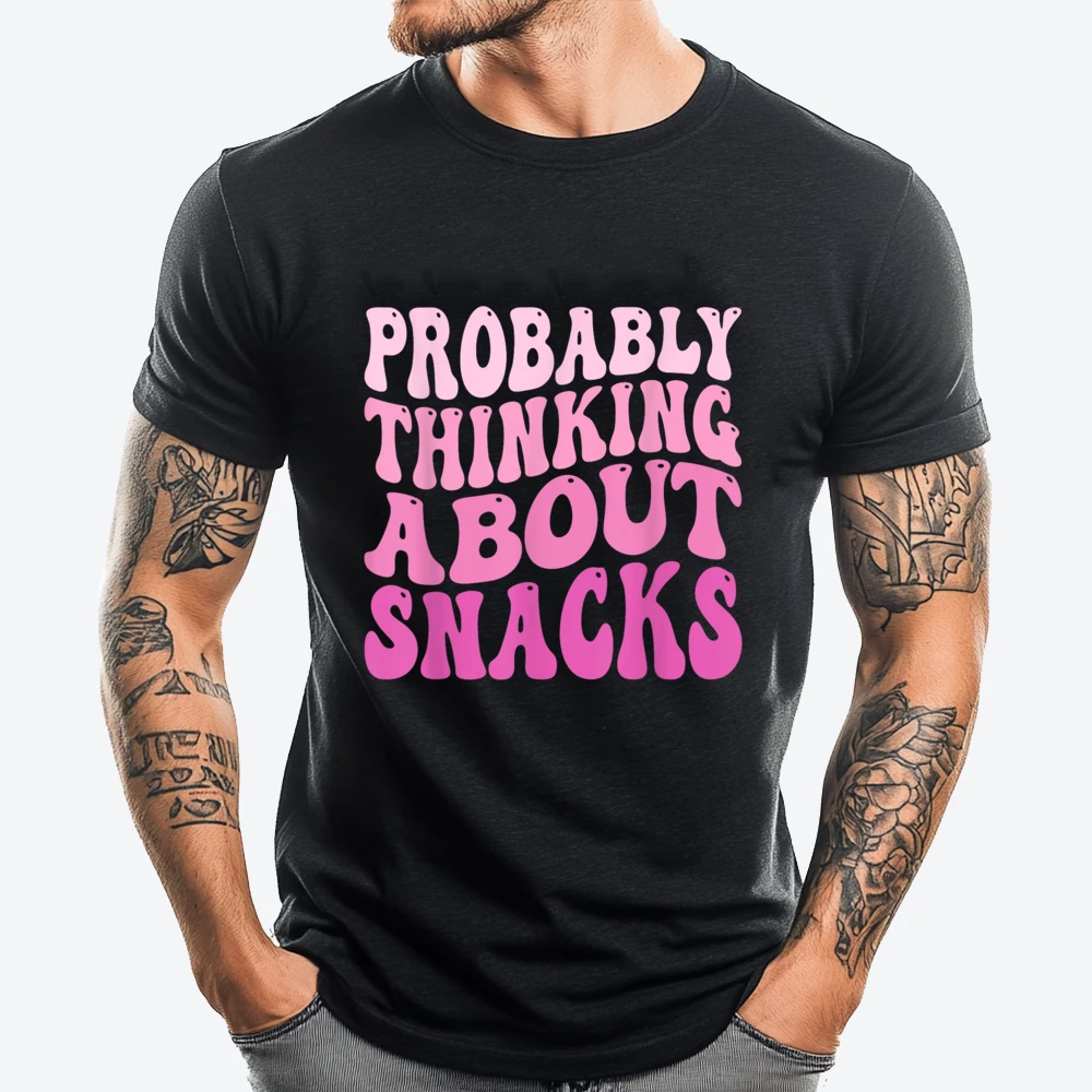 

Probably Thinking About Snacks Groovy Snacks Lovers Kids White T Shirt Men SOFT Man Clothes Punk Style