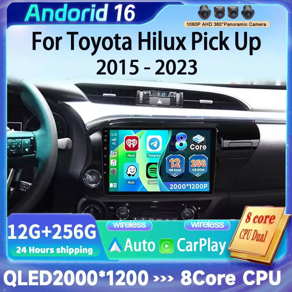 For Toyota Hilux Pick Up AN120 2015 - 2023 LHD Android 16 Auto Carplay Car Radio Multimedia Stereo Video Player GPS WIFI+4G BT