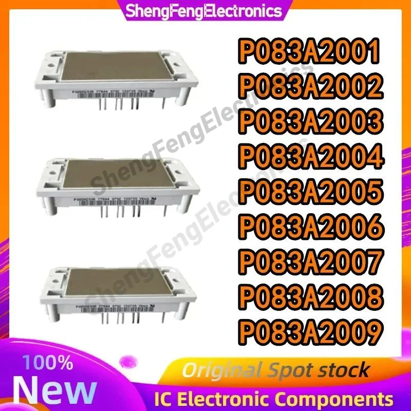 

P083A2001 P083A2002 P083A2003 P083A2004 P083A2005 P083A2006 P083A2007 P083A2008 P083A2009 NEW AND ORIGINAL MODULE