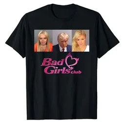 Bad Girls Club Donald Trump Mug Shot T-Shirt Humor Funny Graphic Tee Tops Short Sleeve Blouses Basic Cotton Outfits Novelty Gift