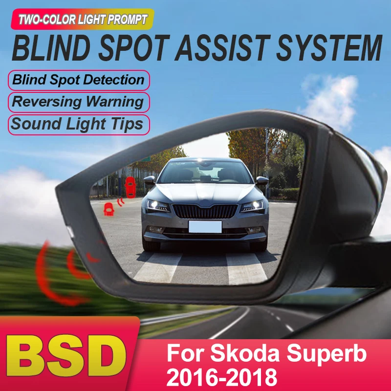 Car BSD BSM BSA Rearview Mirror Blind Spot Detection Change Lane Aided Rear Radar 24GHZ Sensor For Skoda Superb 2016 to 2018