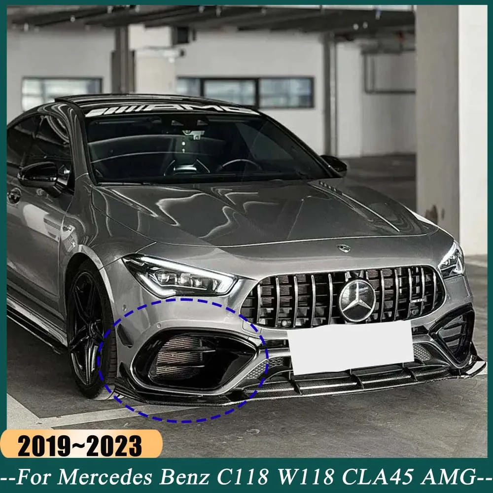 

Front Bumper Side Spoiler Splitter Canard For Mercedes Benz C118 W118 CLA45 AMG 2019-2023 Fog Lamp Grille Trim Air Blade Bodykit