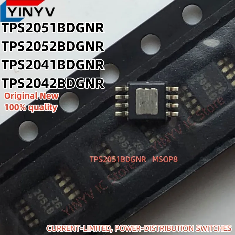 10Pcs TPS2051BDGNR TPS2051B TPS2052BDGNR TPS2052B TPS2041BDGNR TPS2041B TPS2042BDGNR TPS2042B MSOP8 Original New 100% quality